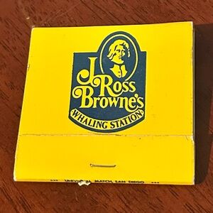 Vintage Matchbook J Ross Browne Whaling Station Warren Okemos MI North Canton OH